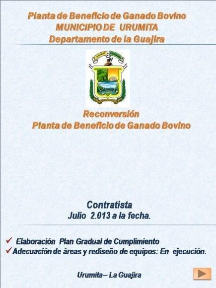 PLANTA DE BENEFICIO  EN URUMITA - LA GUAJIRA