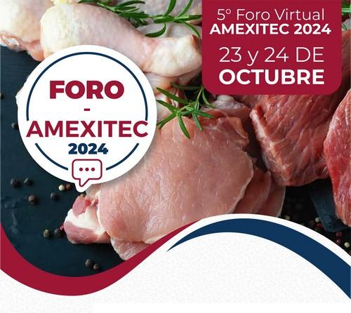 México - 5° Foro Virtual AMEXITEC: Sustentabilidad en la producción de proteína animal - Image 1